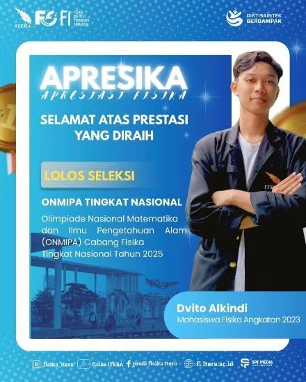 Mahasiswa Fisika ITERA Lolos Seleksi: ONMIPA Tingkat Nasional