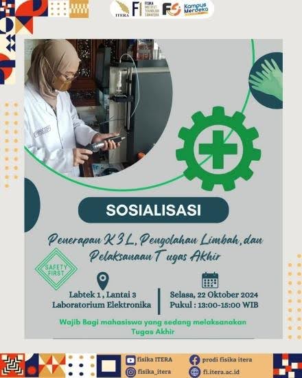 Sosialisasi Penerapan K3L, Pengolahan Limbah, dan Pelaksanaan Tugas Akhir